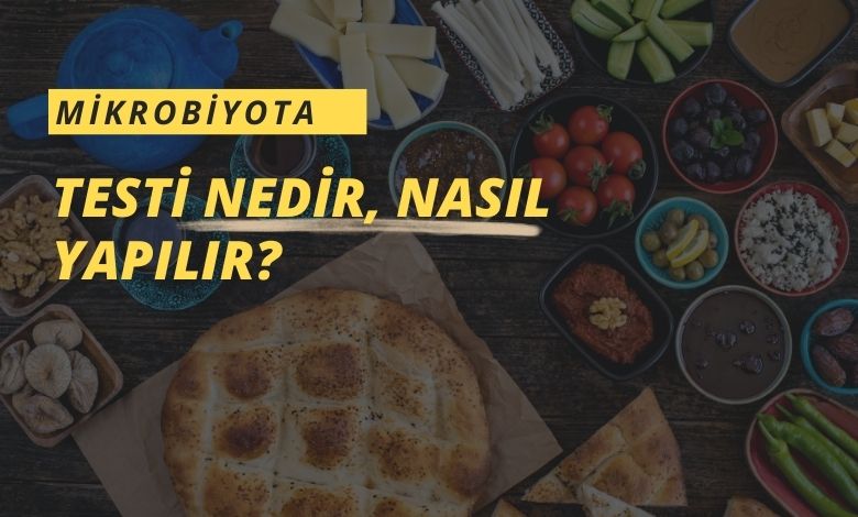 mikrobiyota-testi-nedir-nasil-yapilir